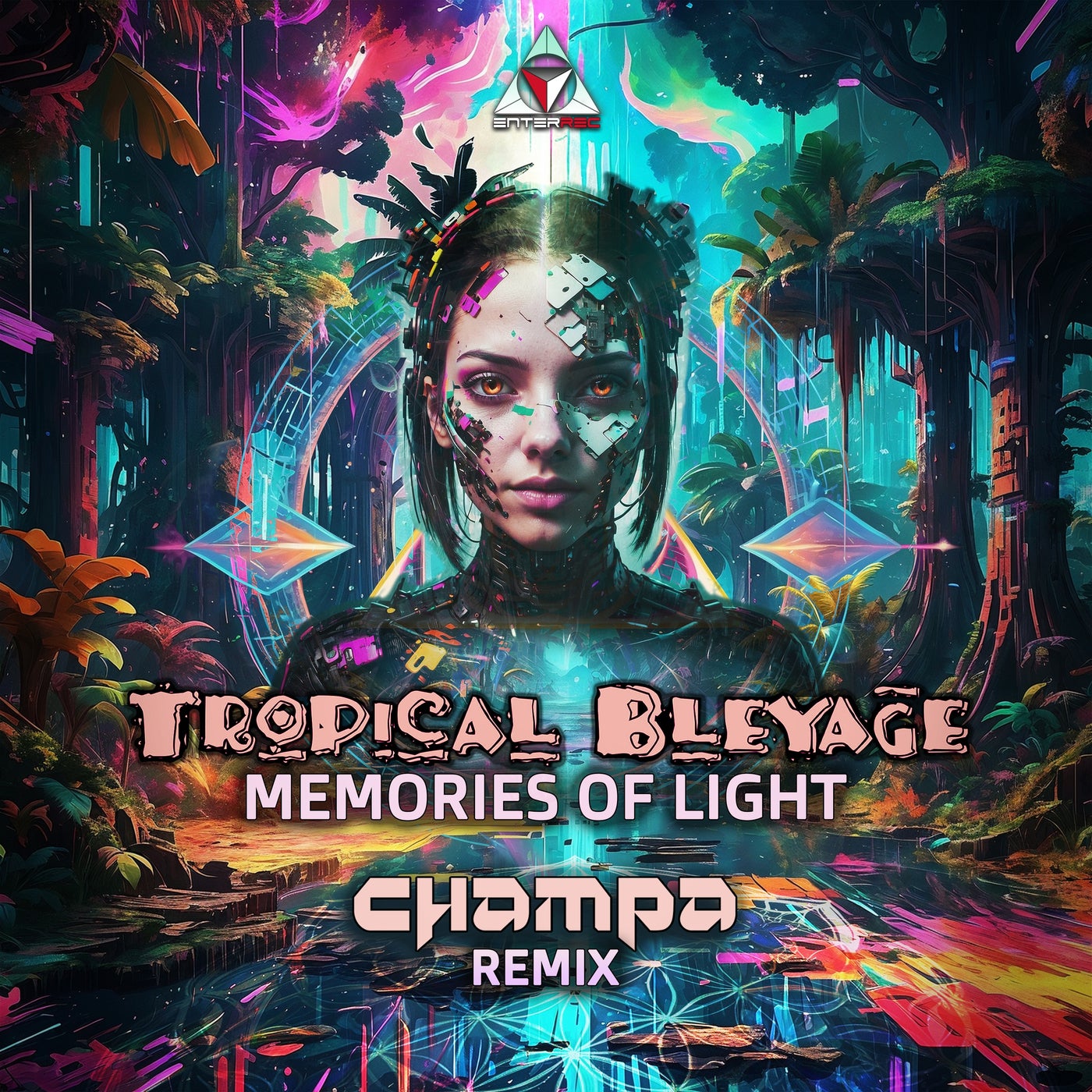 Cover - Tropical Bleyage - Memories of Light  (Champa Remix)