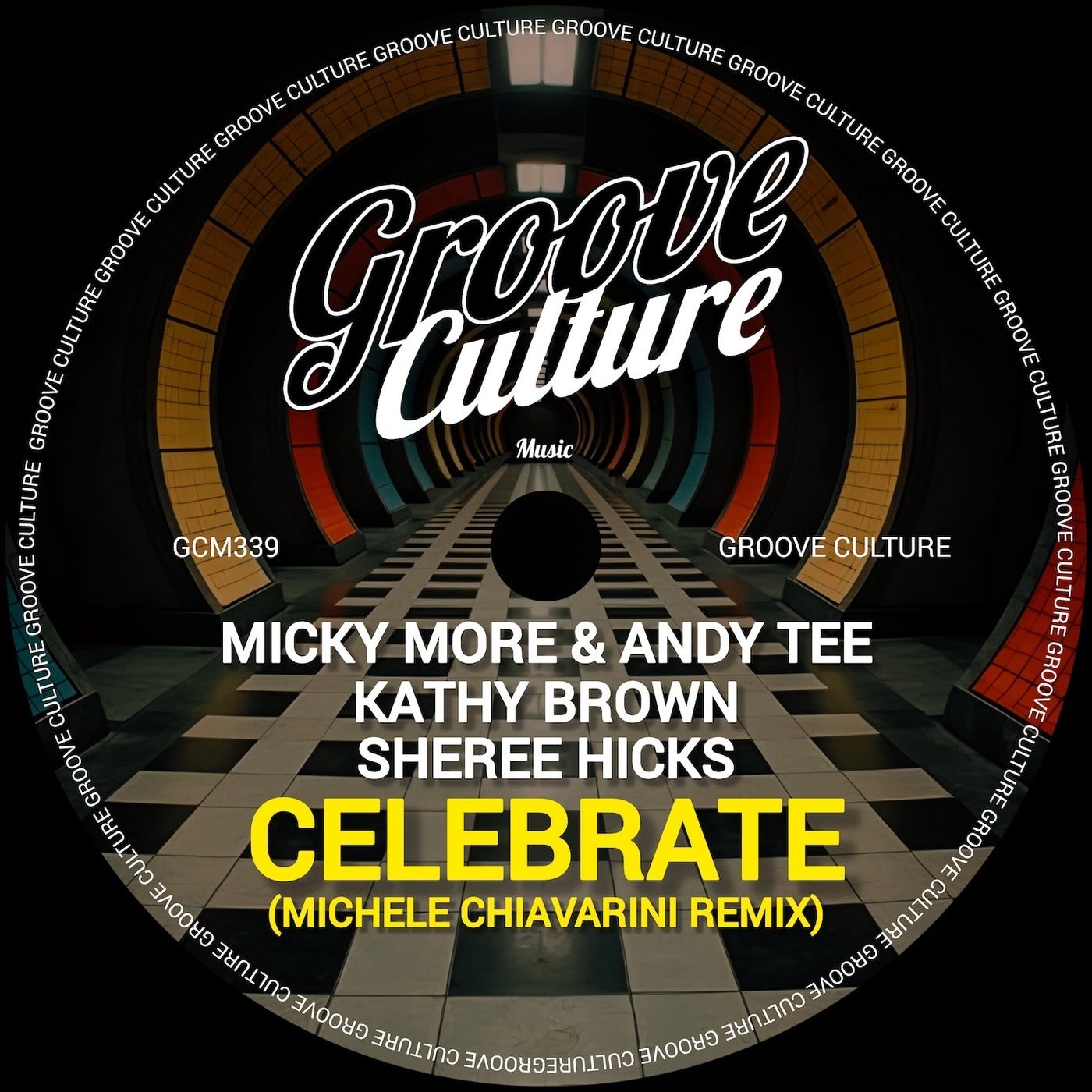 Cover - Kathy Brown, Sheree Hicks, Micky More & Andy Tee - Celebrate (Michele Chiavarini Remix Extended)
