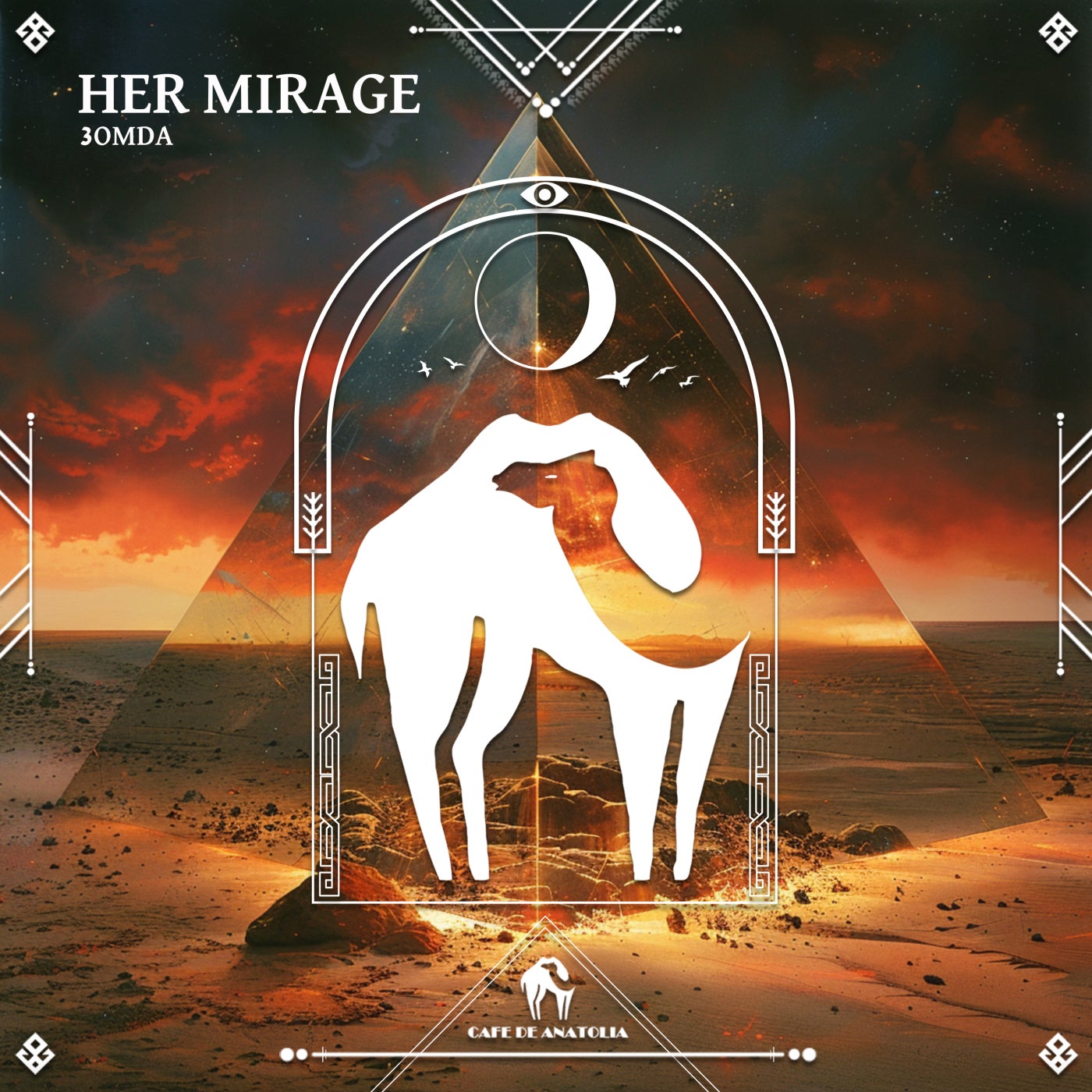 Cover - Cafe De Anatolia, 3OMDA - Her Mirage (Original Mix)