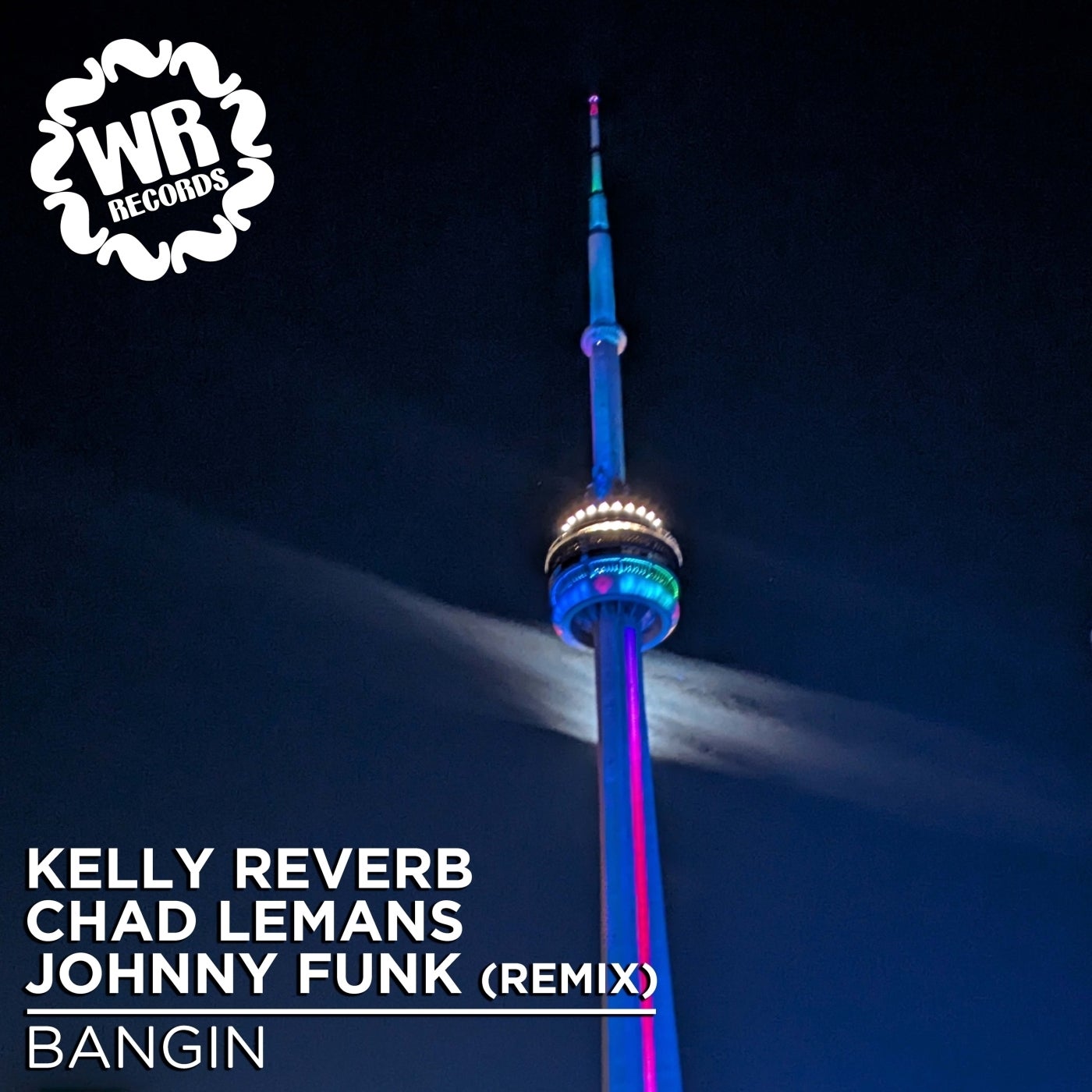 Cover - Kelly Reverb, Chad Lemans - Bangin (Johnny Funk Remix)