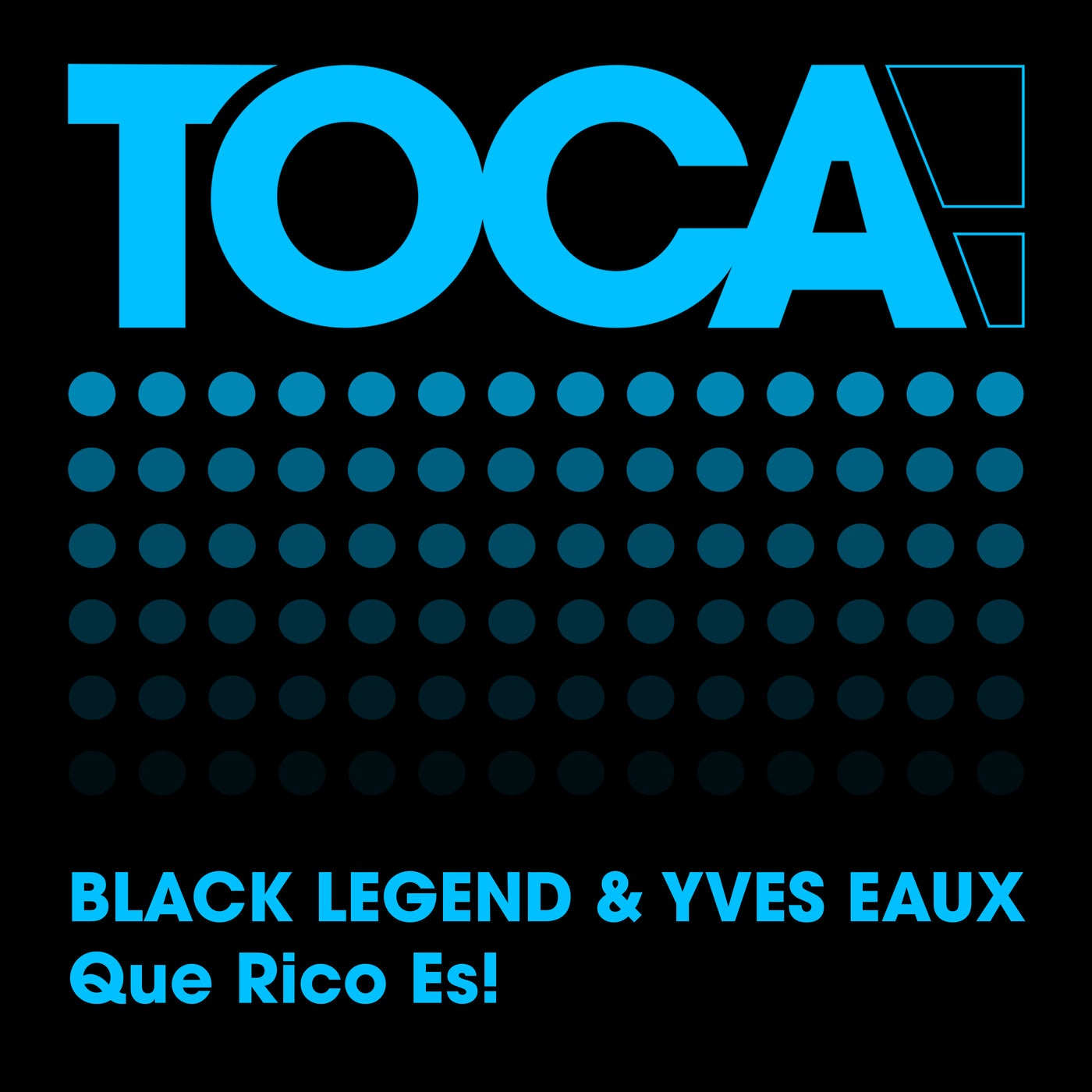 Cover - Black Legend, Yves Eaux - Que Rico Es! (Extended Mix)