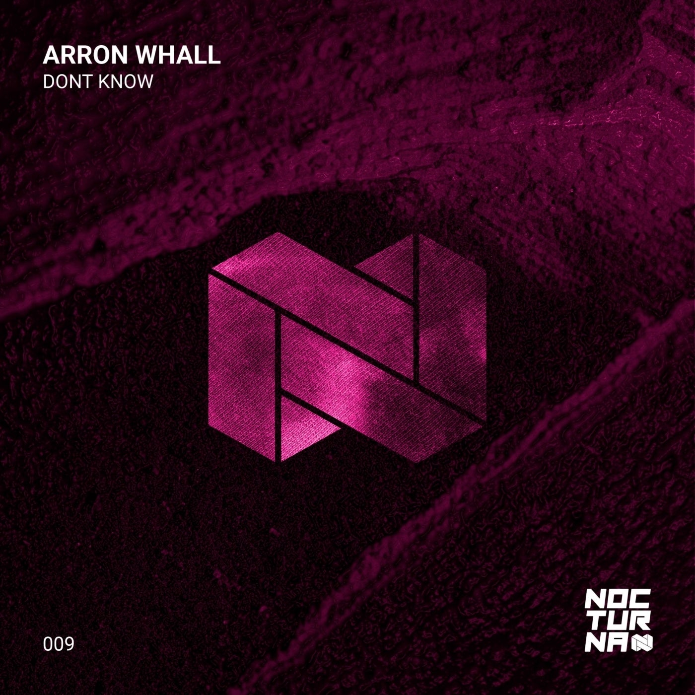 Cover - Arron Whall - Don't Know (Original Mix)