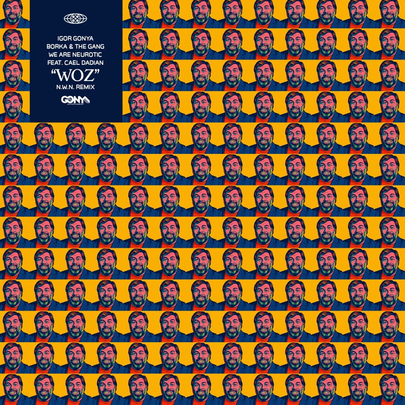 Cover - Borka & The Gang, Igor Gonya, We Are Neurotic, Cael Dadian - Woz  (N.W.N. Remix)