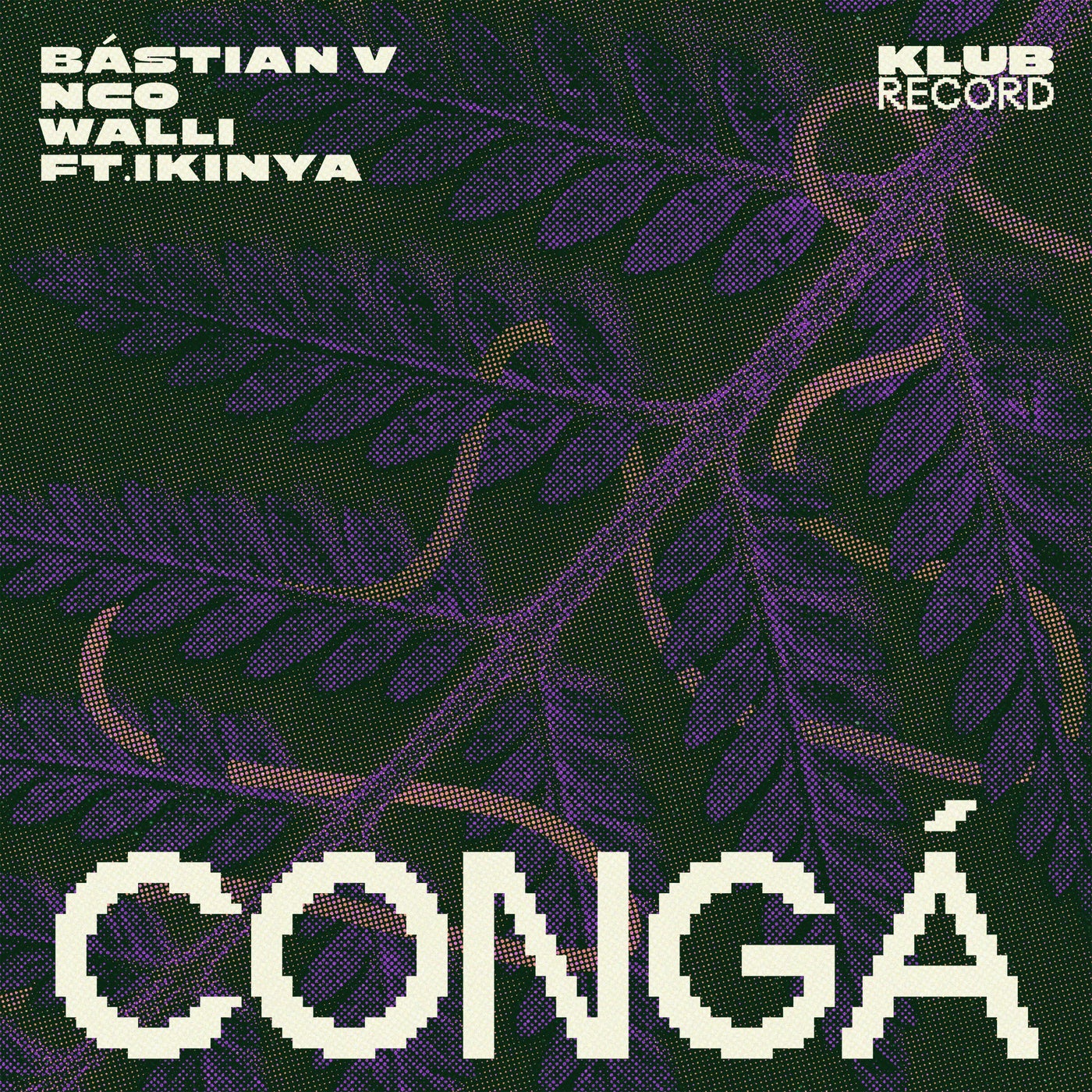 Cover - NCO, Walli, Bastian V (CO), Ikinya - Congá (Extended)