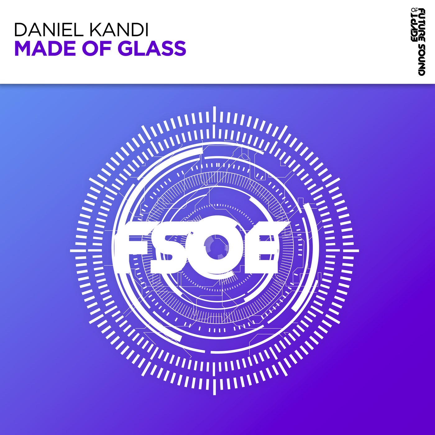 Cover - Daniel Kandi - Made of Glass  (Extended Mix)