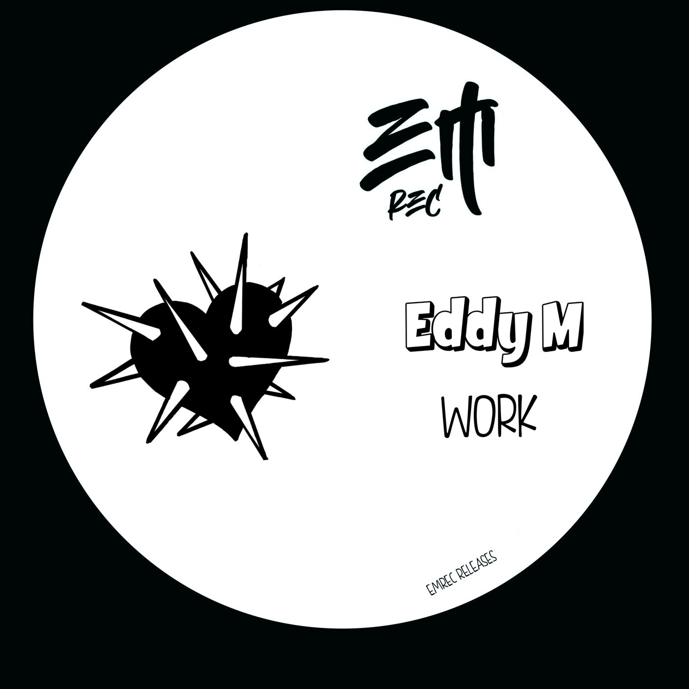 Cover - Eddy M - Work (Original Mix)