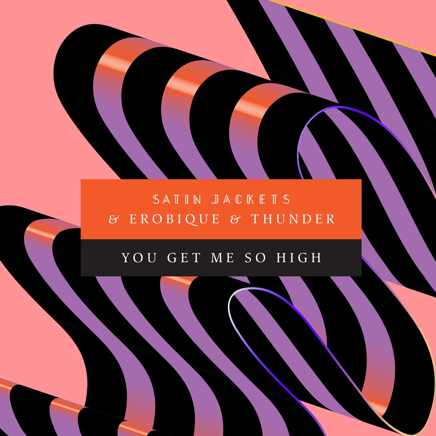 Cover - Thunder, Satin Jackets, Erobique - You Get Me So High  (Extended Mix)