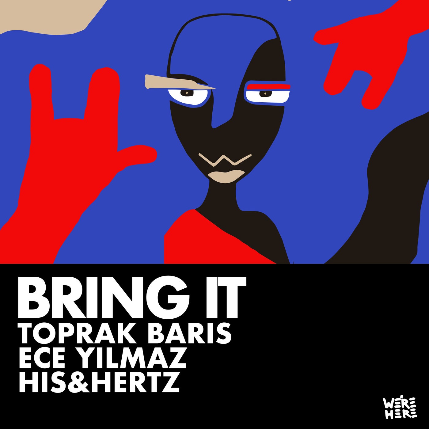 Cover - Toprak Baris, Ece Yilmaz, His&Hertz - Bring It (Original Mix)