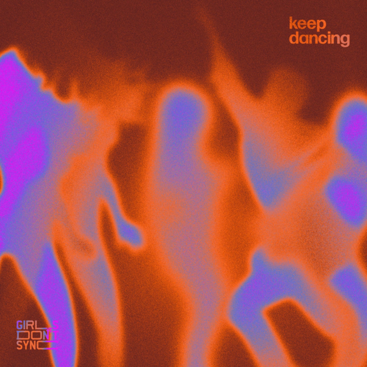 Cover - Girls Don't Sync - Keep Dancing (Extended Mix)