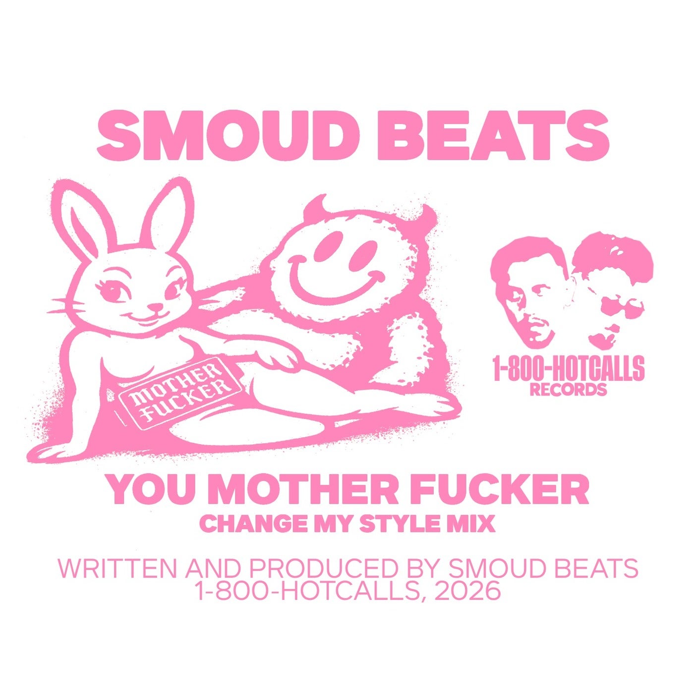 Cover - Smoud Beats - You Mother Fucker (Change My Style Mix)