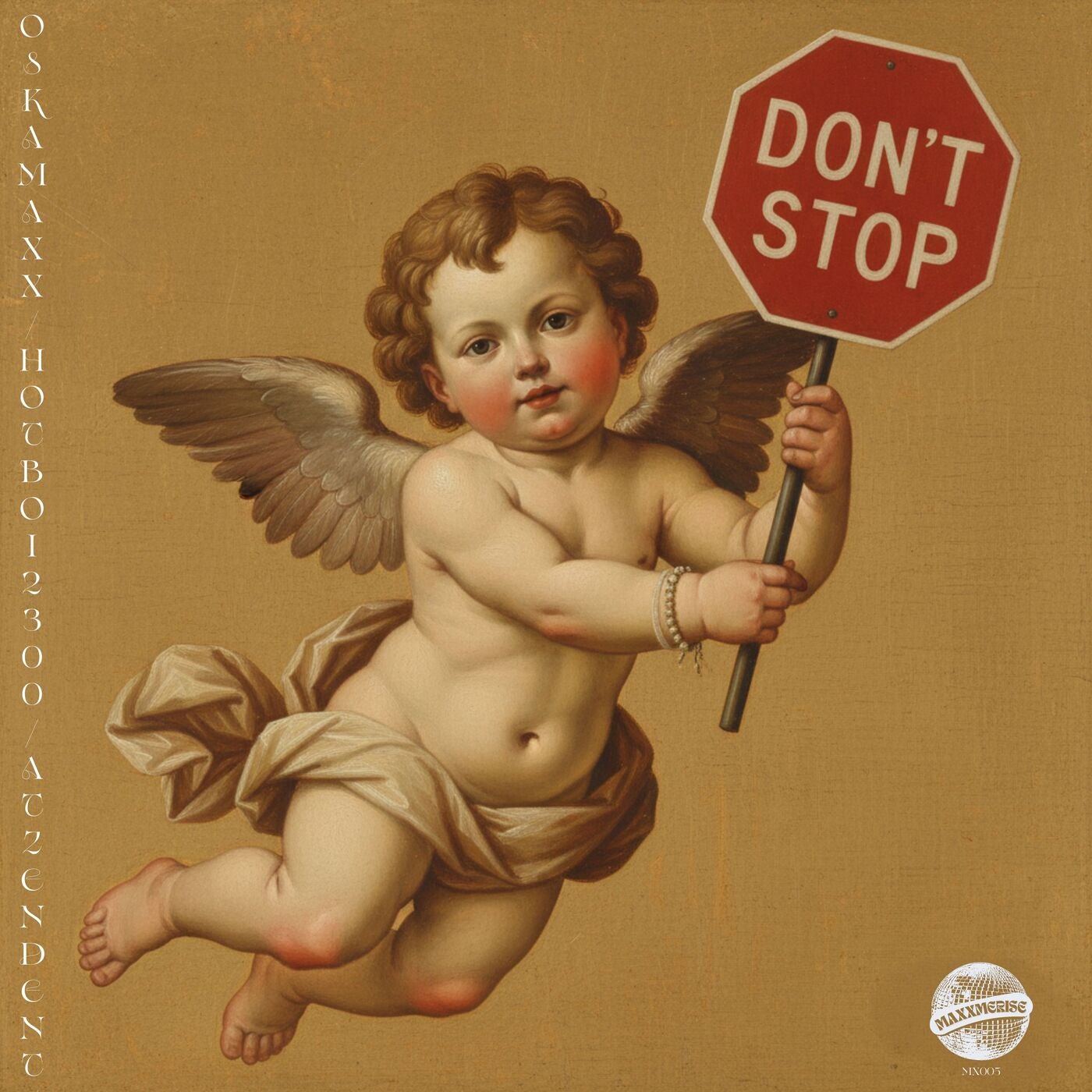 Cover - OSKAMAXX, HOTBOI2300, Atzendent - Don't Stop (Original Mix)