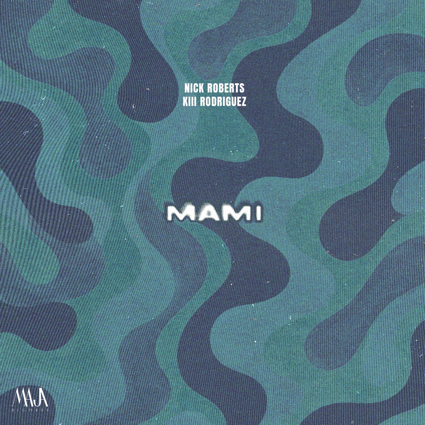 Cover - NICK ROBERTS, KIII RODRÍGUEZ - Mami (Extended Mix)