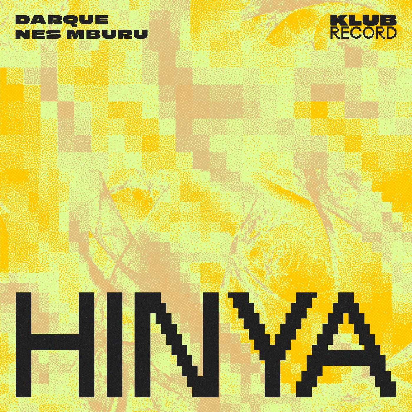 Cover - Darque, Nes Mburu - Hinya (Extended)