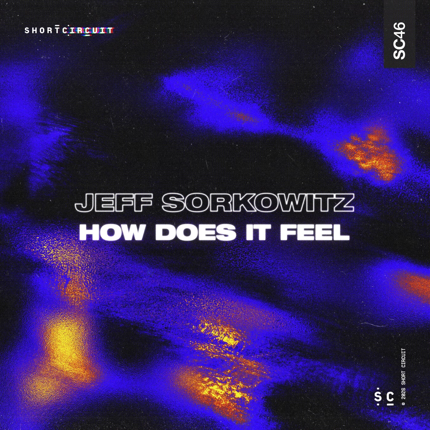 Cover - Jeff Sorkowitz - How Does It Feel (Original Mix)
