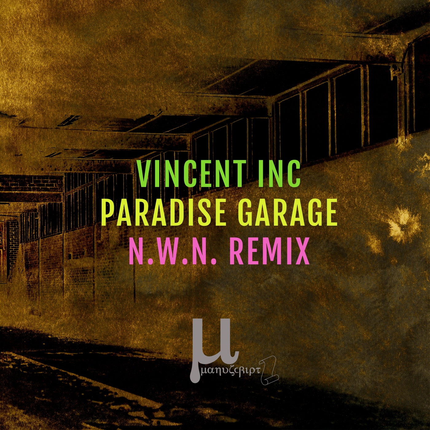 Cover - Vincent Inc - Paradise Garage (N.W.N. remix)
