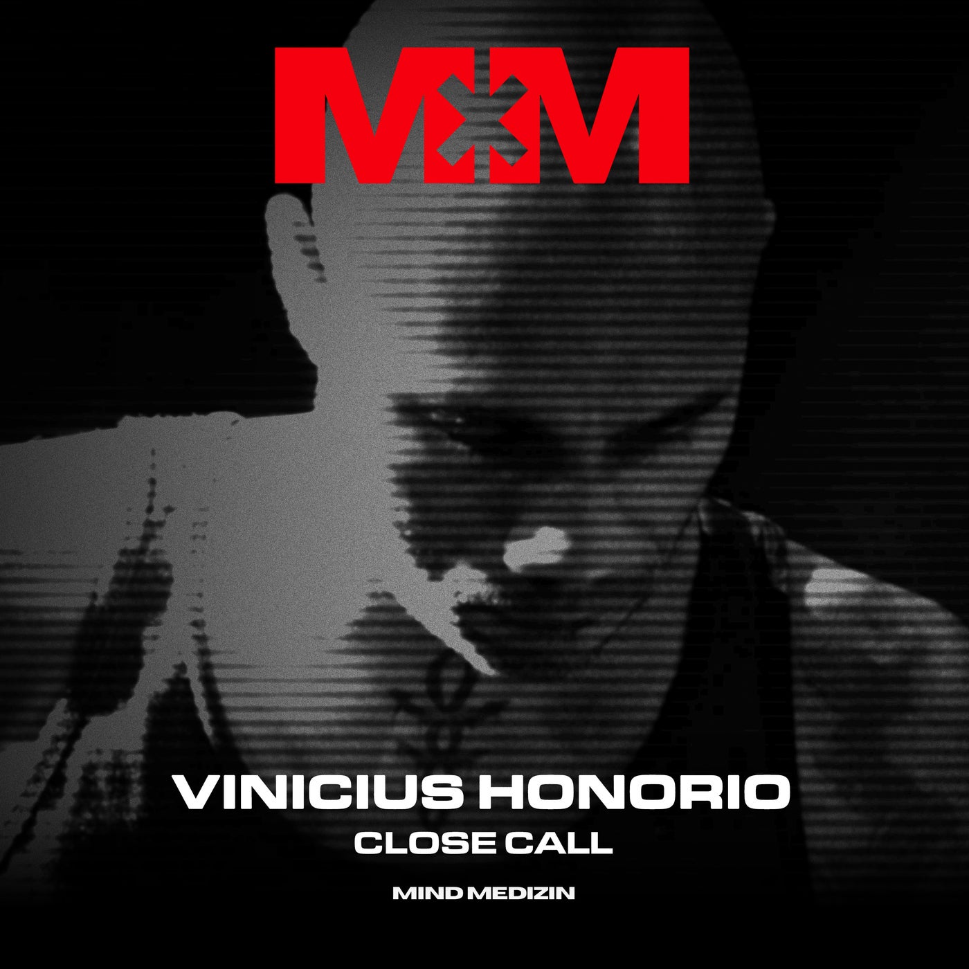 Cover - Vinicius Honorio - Close Call (Original Mix)