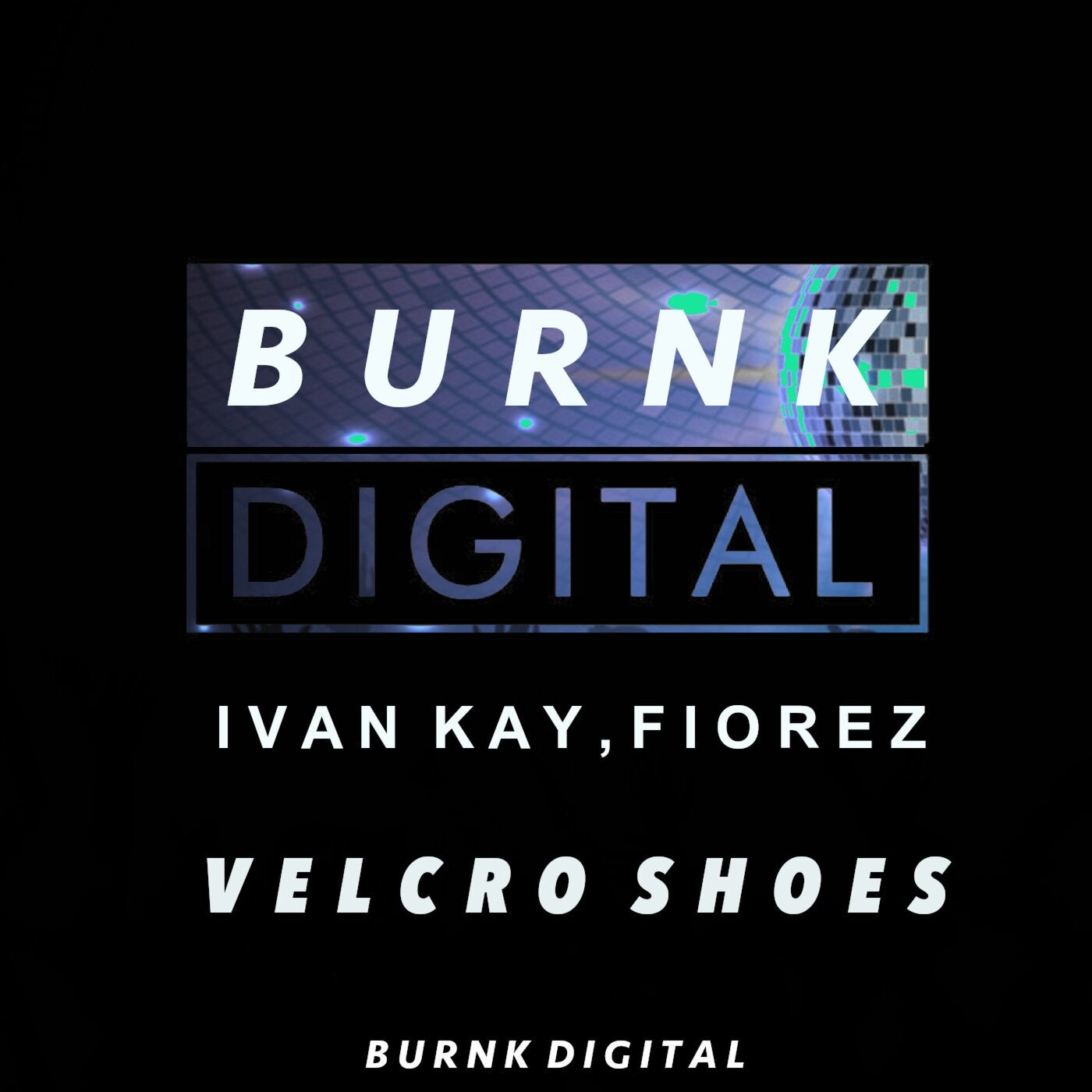 Cover - Ivan Kay, Fiorez - .Velcro Shoes (Original Mix)