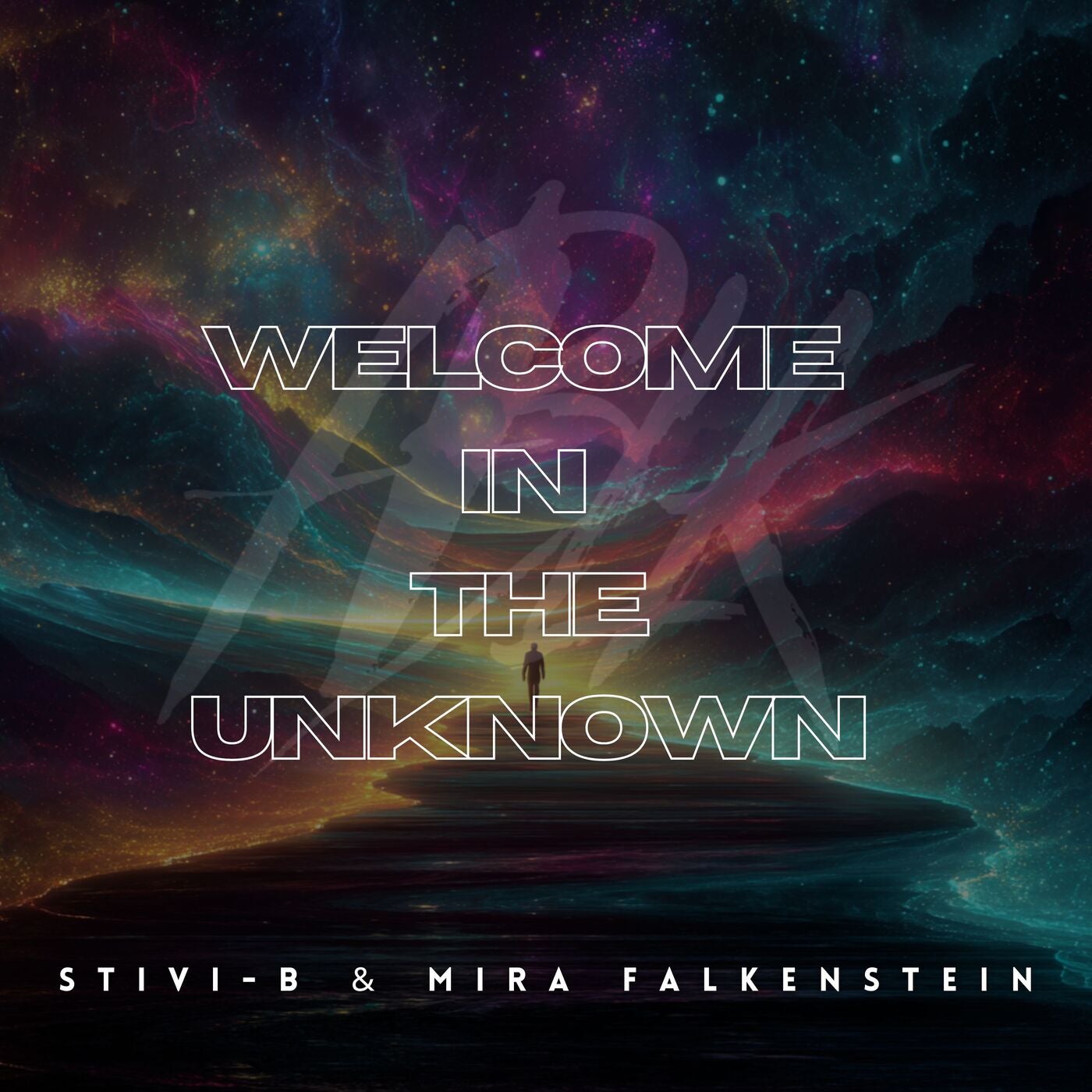 Cover - Mira Falkenstein, Stivi-B - Welcome in the Unknown (Extended Mix)