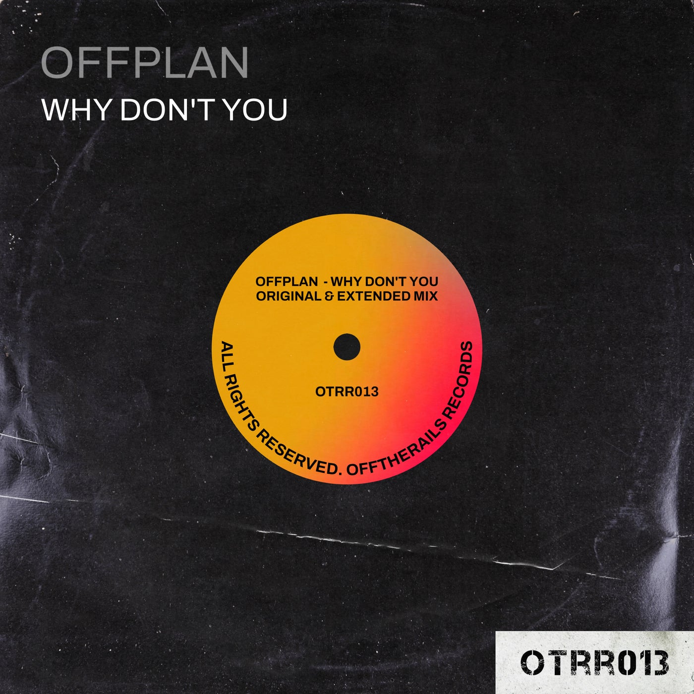 Cover - Offplan - Why don't you (Extended Mix)