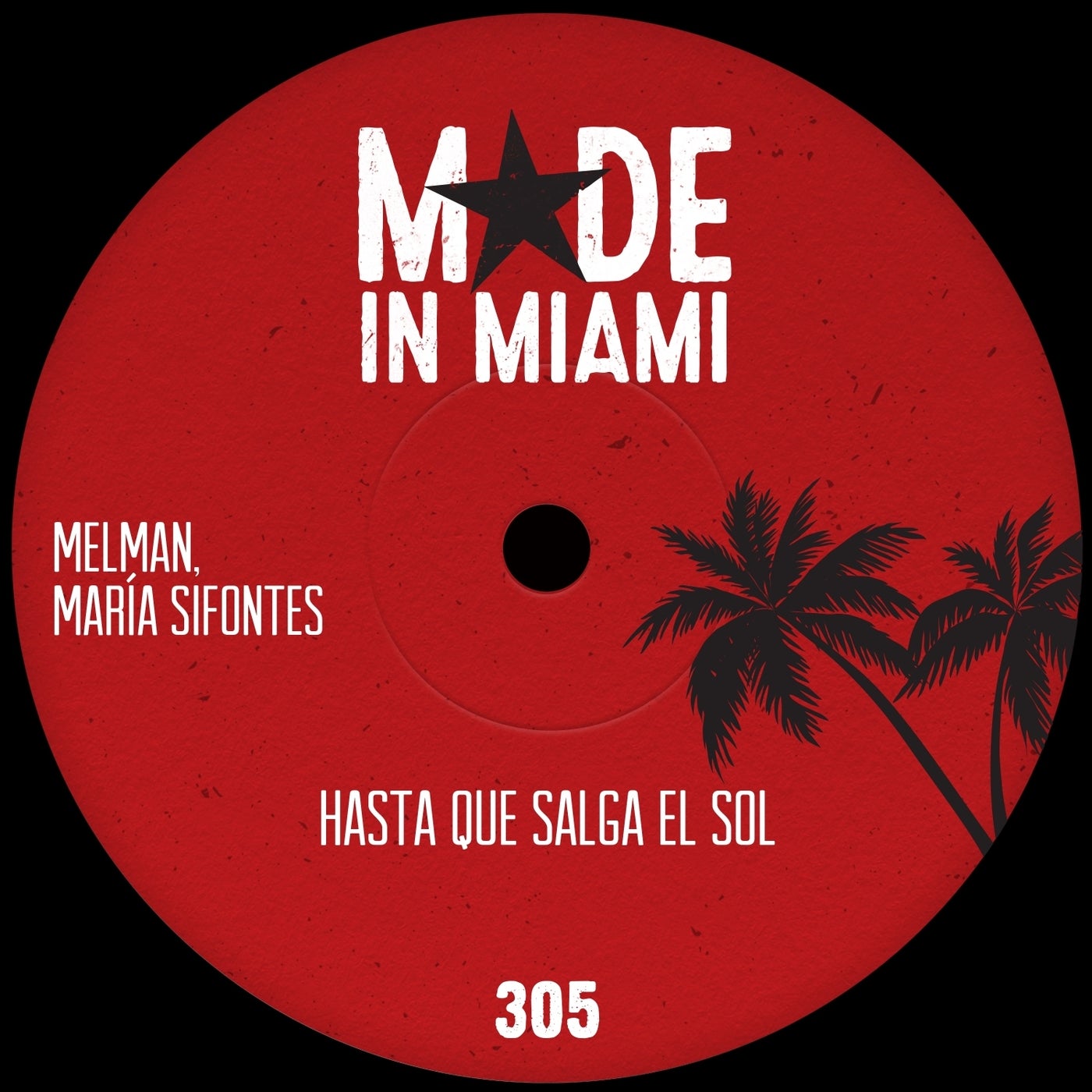 Cover - Melman, María Sifontes - Hasta Que Salga El Sol (Original Mix)