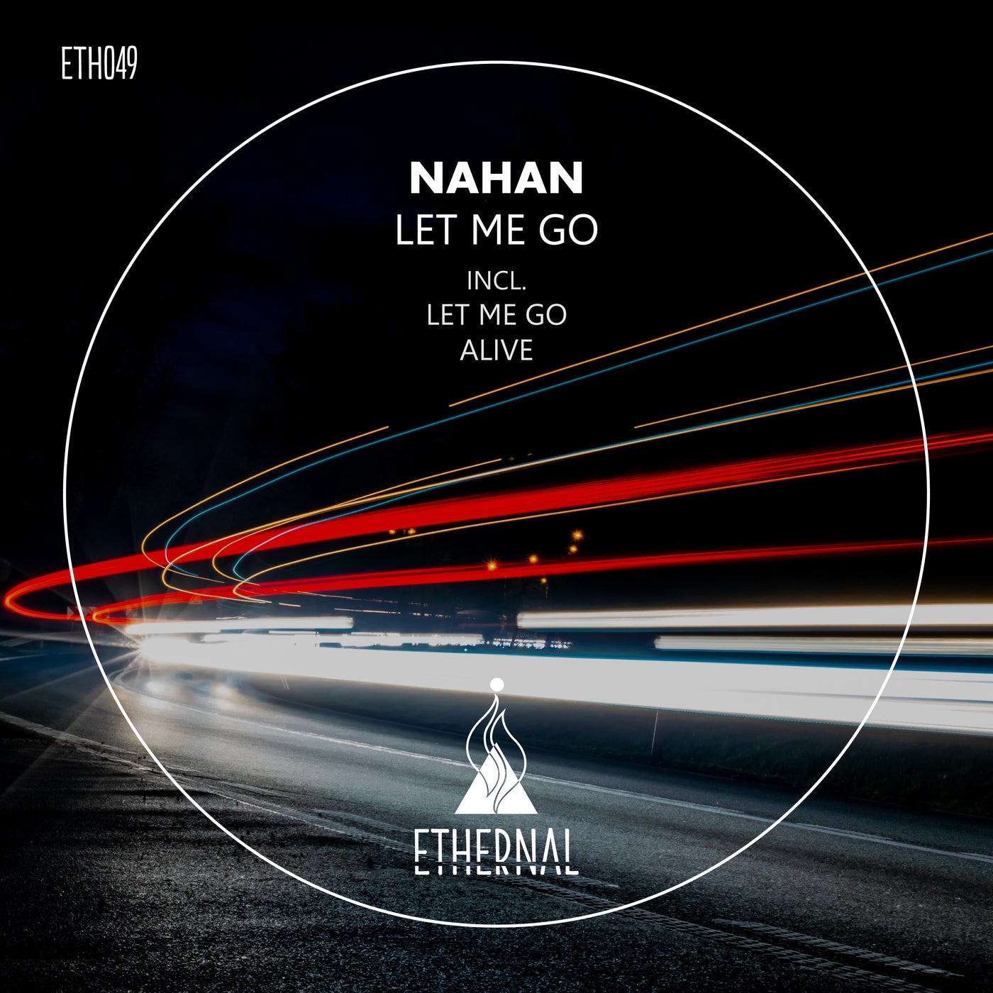Cover - NAHAN - Let Me Go (Original Mix)