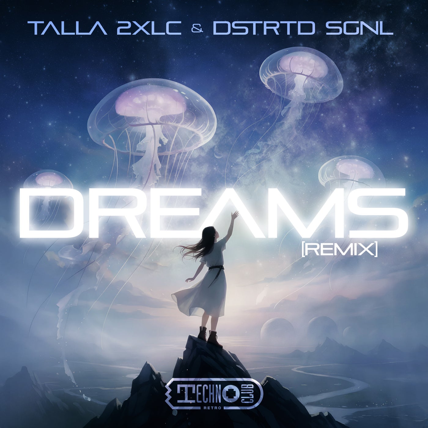 Cover - Talla 2XLC, DSTRTD SGNL - Dreams (Extended Remix)