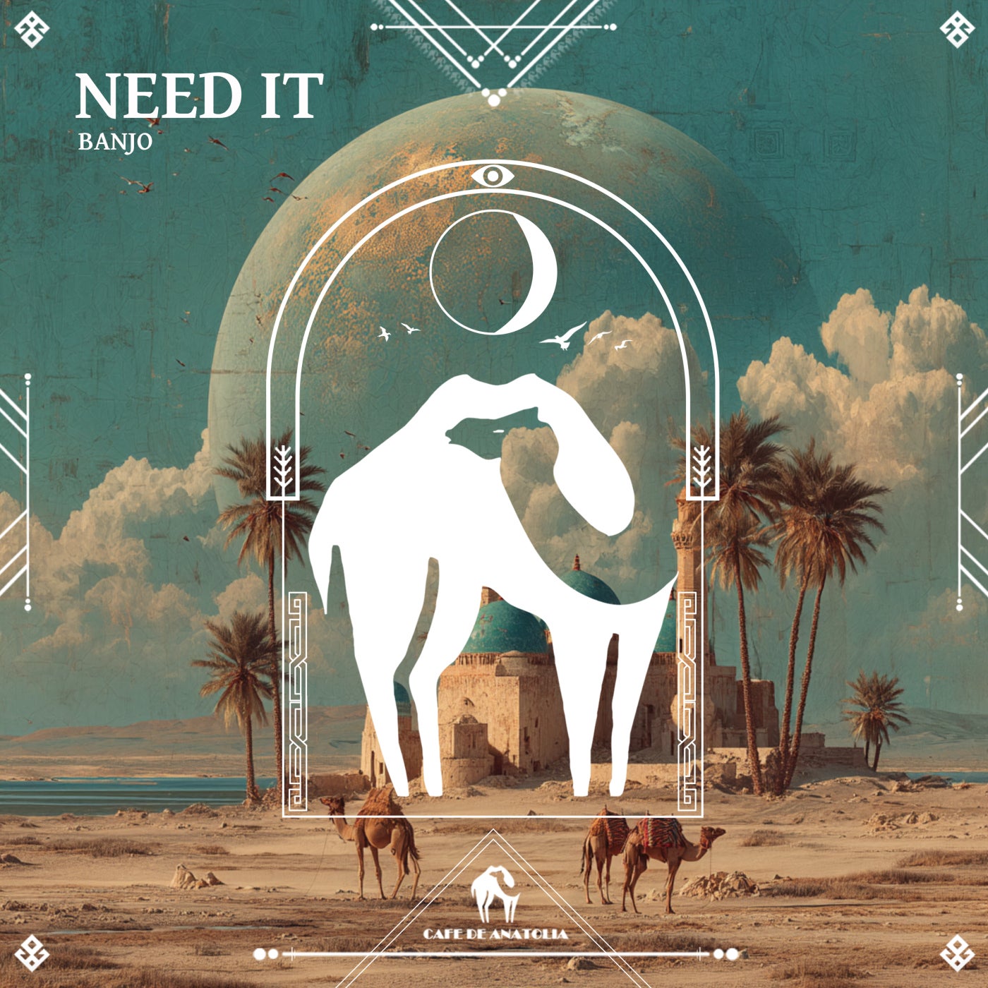 Cover - Cafe De Anatolia, Banjo - Need It (Original Mix)