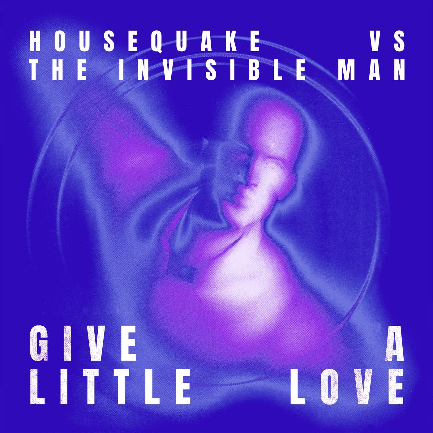 Cover - Housequake, The Invisible Man - Give A Little Love (Extended Mix)