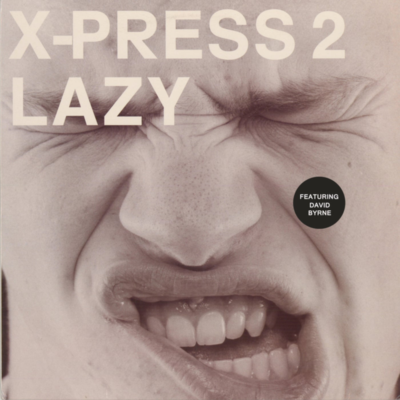 Cover - X-Press 2, David Byrne - Lazy (Fatboy Slim Remix)