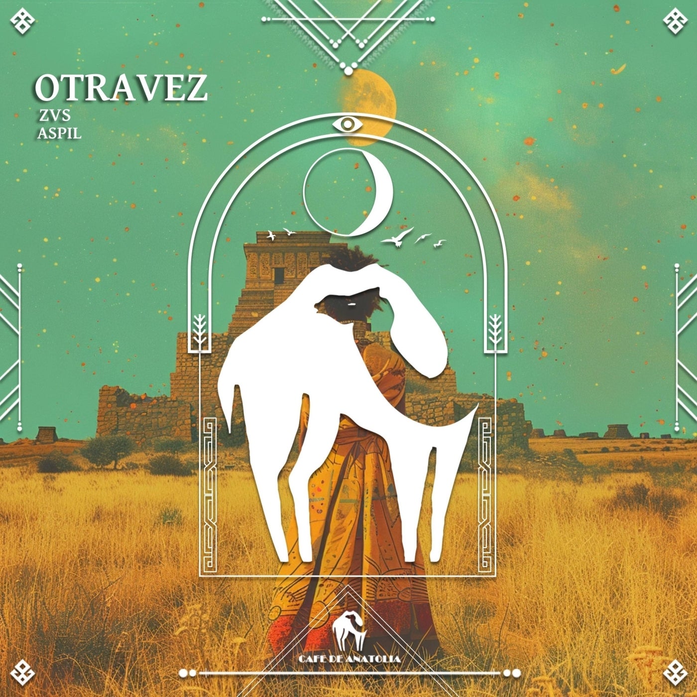 Cover - Cafe De Anatolia, ZVS, Aspil - OtraVez (Original Mix)