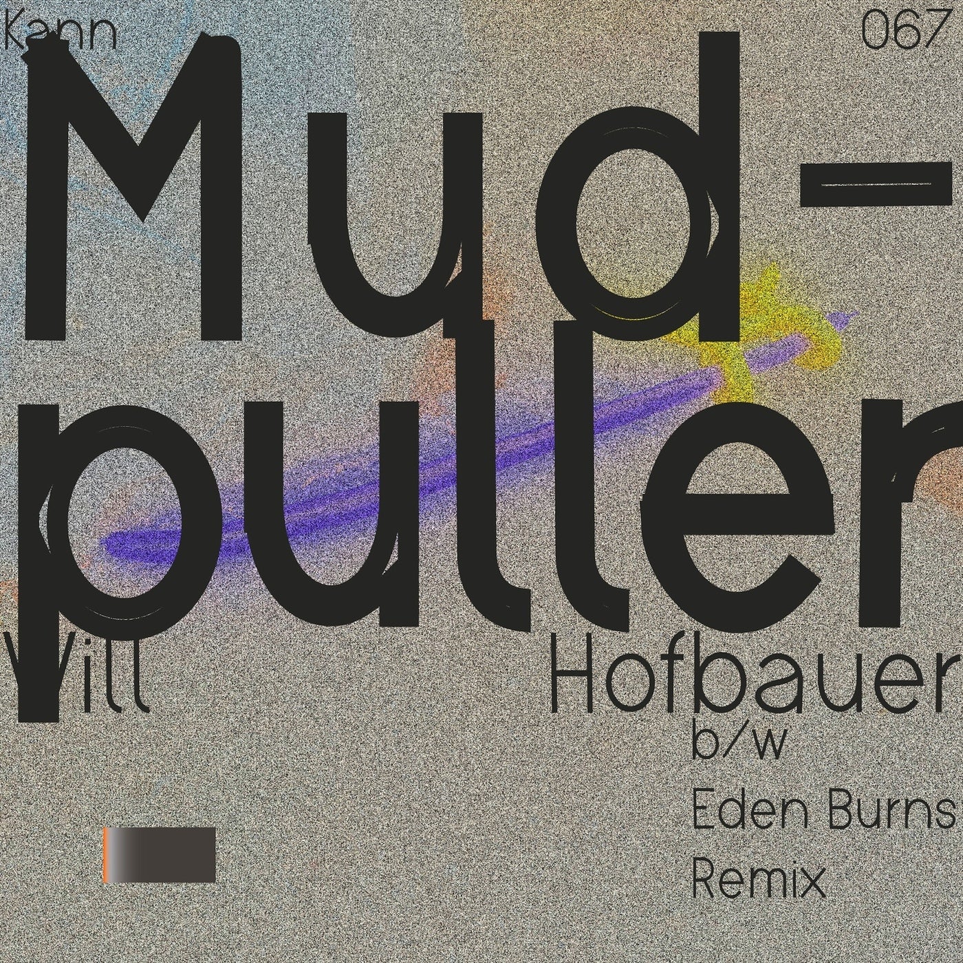 Cover - Will Hofbauer - Mudpuller (Original Mix)