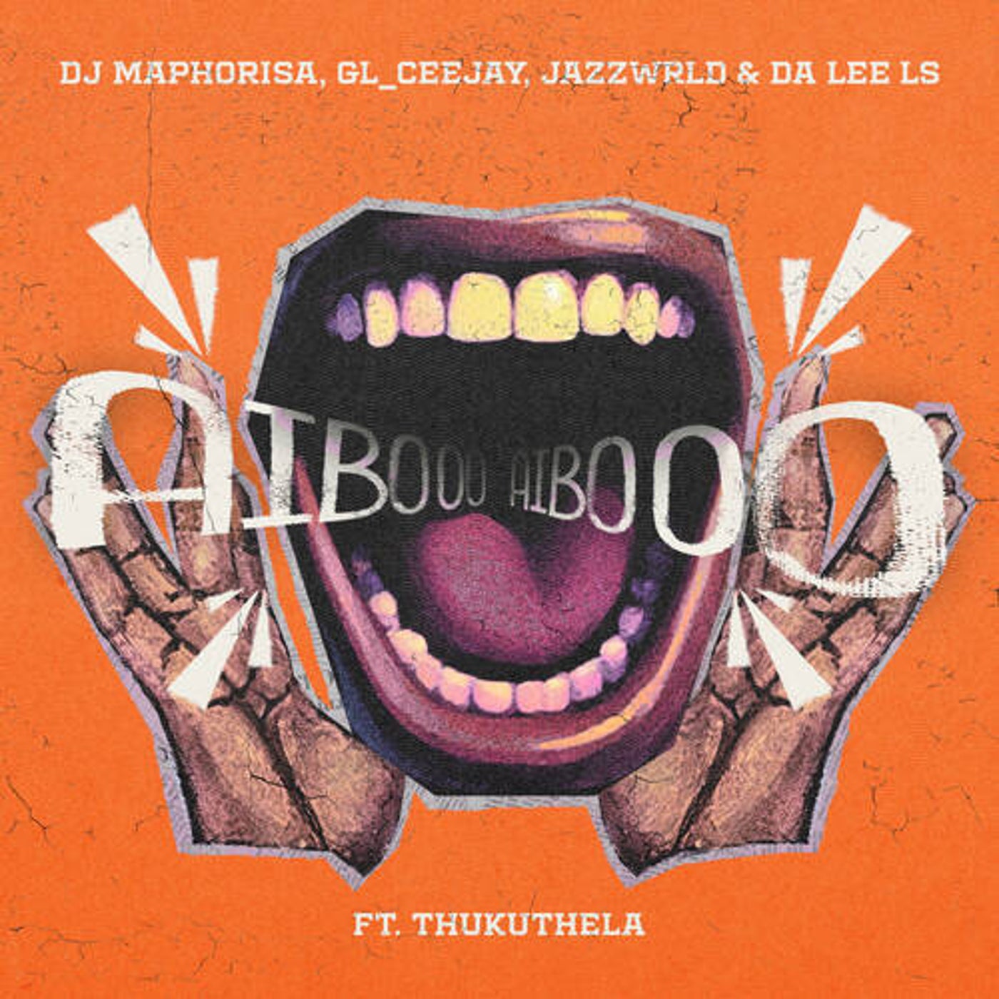 Cover - DJ Maphorisa, Da Lee LS, GL_Ceejay, Thukuthela, JAZZWRLD - AIBOO (Original Mix)