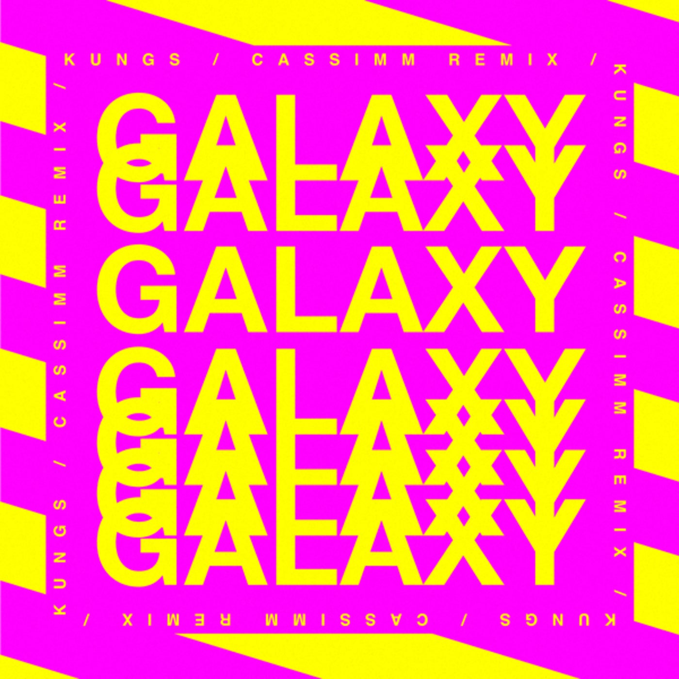 Cover - Theophilus London, CASSIMM, Kungs - Galaxy (CASSIMM remix [Extended])