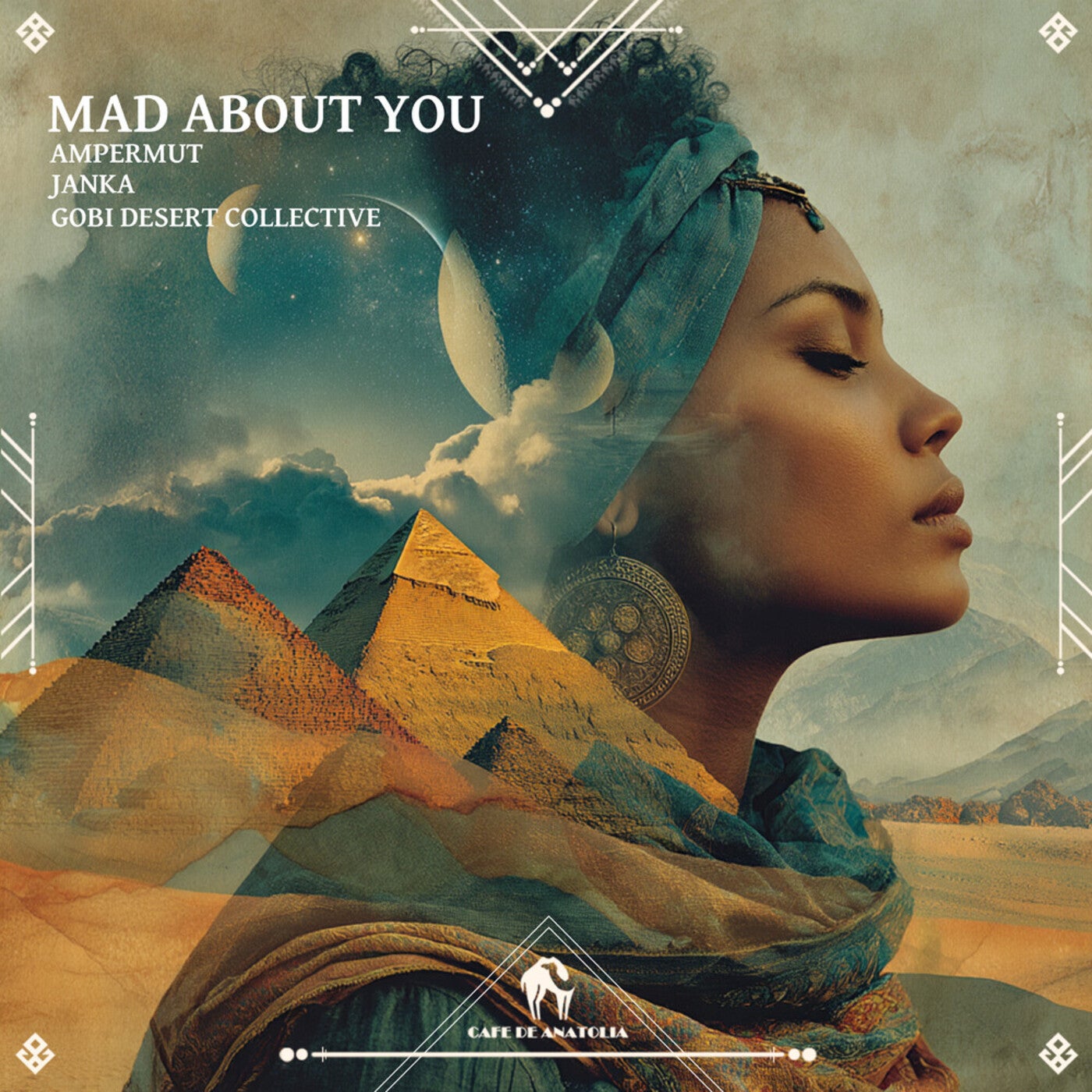 Cover - JANKA, Cafe De Anatolia, Ampermut, Gobi Desert Collective - Mad About You (Extended Mix)