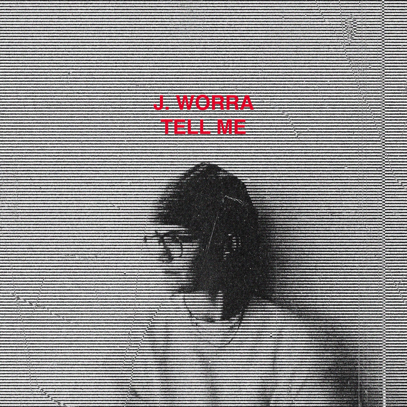 Cover - J. Worra - Tell Me (Extended Mix)