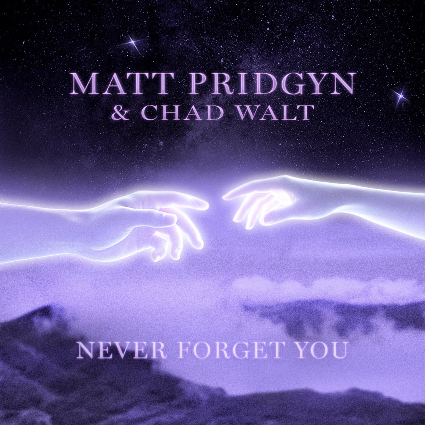 Cover - Matt Pridgyn, Chad Walt - Never Forget You (Original Mix)