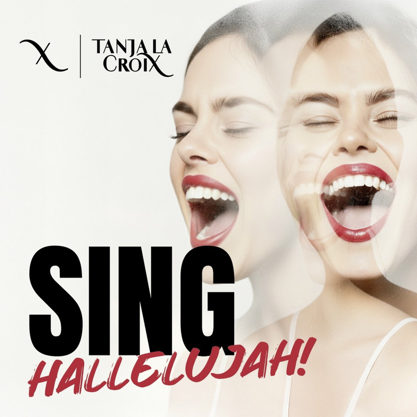 Cover - Tanja La Croix, Jizelle - Sing Hallelujah! (feat. Jizelle)
