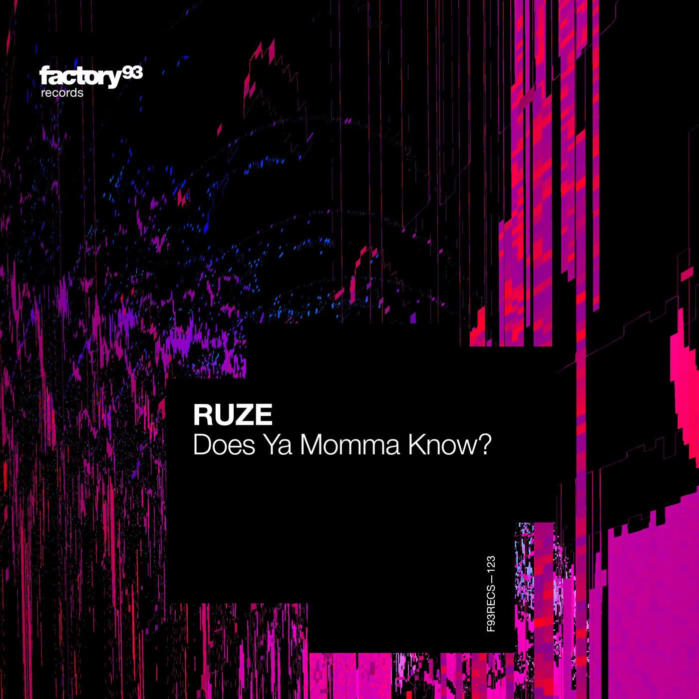 Cover - RUZE - Does Ya Momma Know? (Extended Mix)