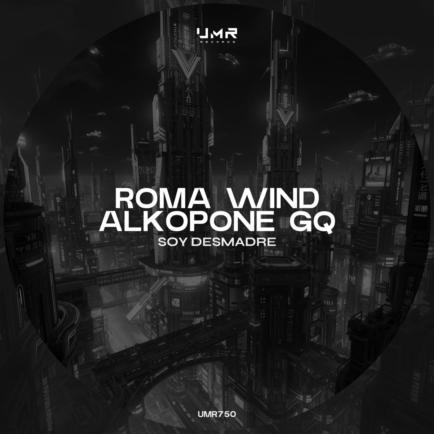 Cover - Roma Wind, Alkopone GQ - Soy Desmadre (Original Mix)