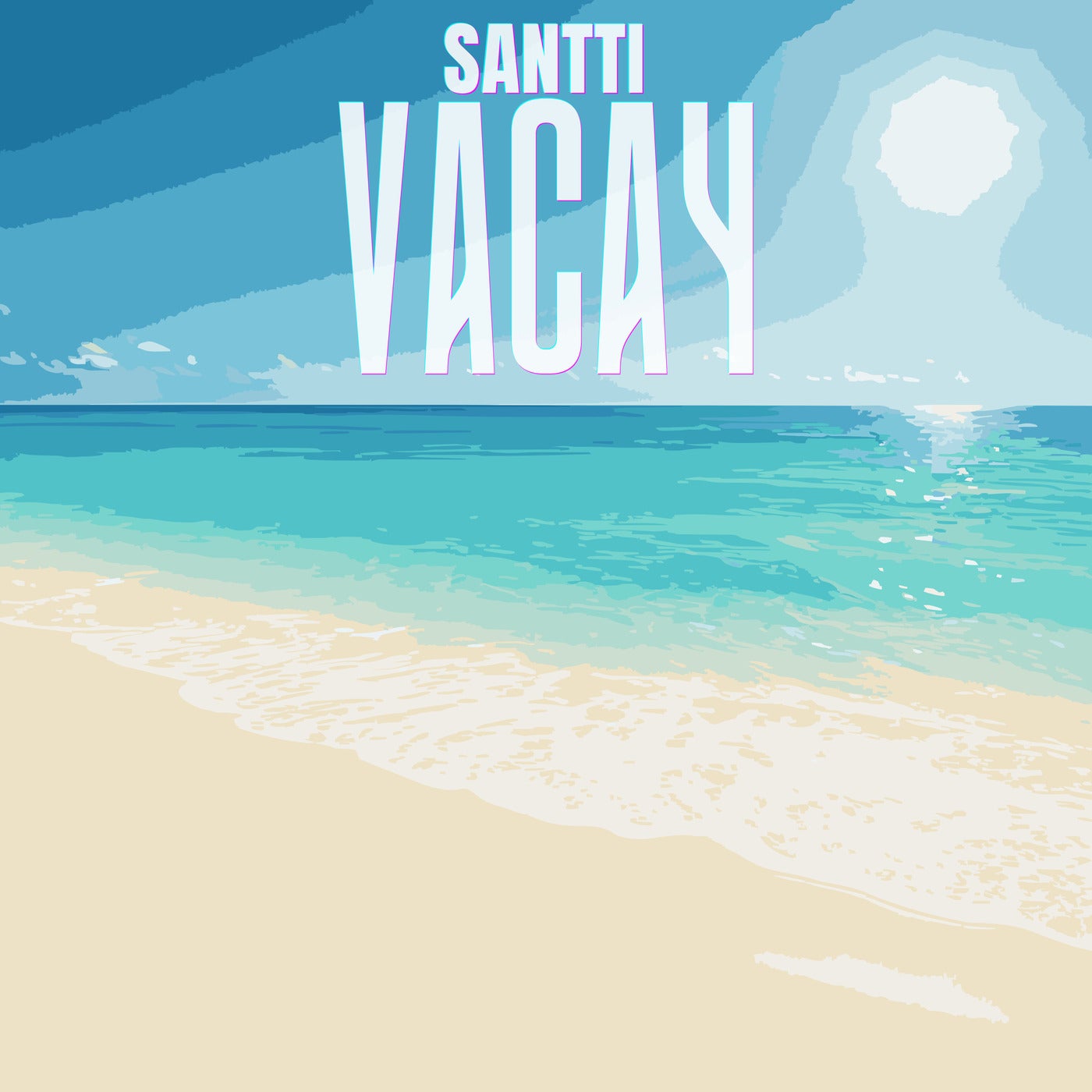 Cover - Santti - Vacay (Original Mix)