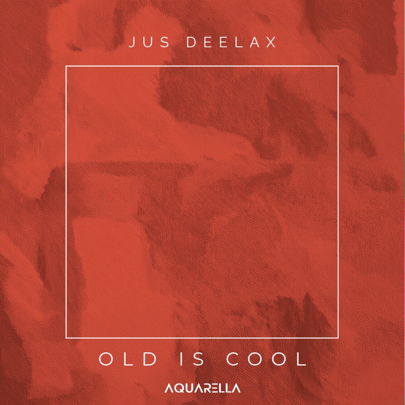 Cover - Jus Deelax - Old is cool (Extended mix)