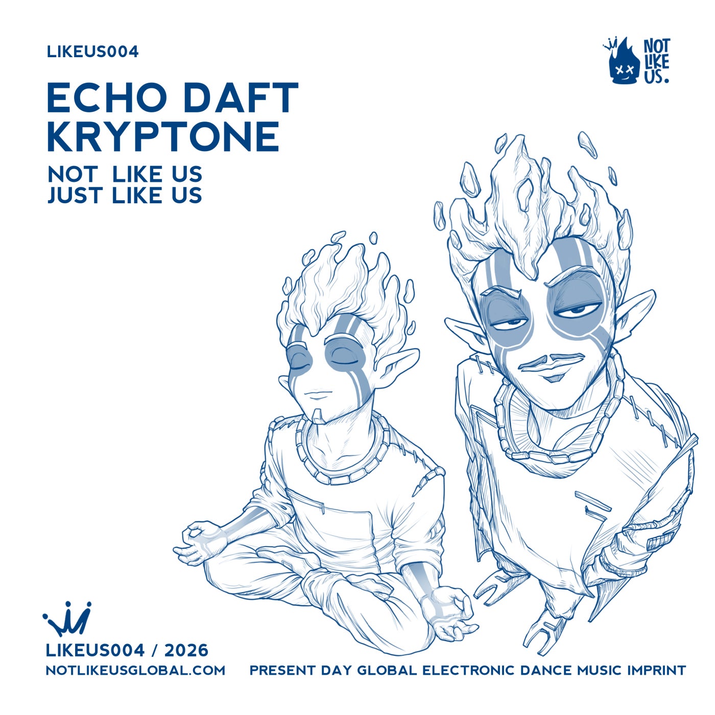 Cover - ECHO DAFT, Kryptone (SL) - Not Like Us (Original Mix)