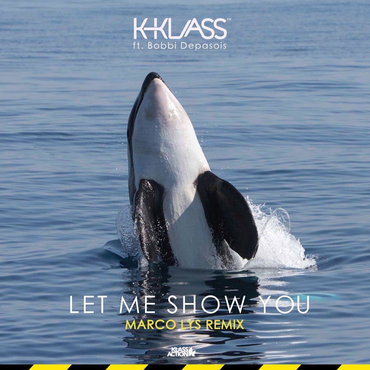 Cover - K-Klass, Bobbi Depasois - Let Me Show You (Marco Lys Remix)