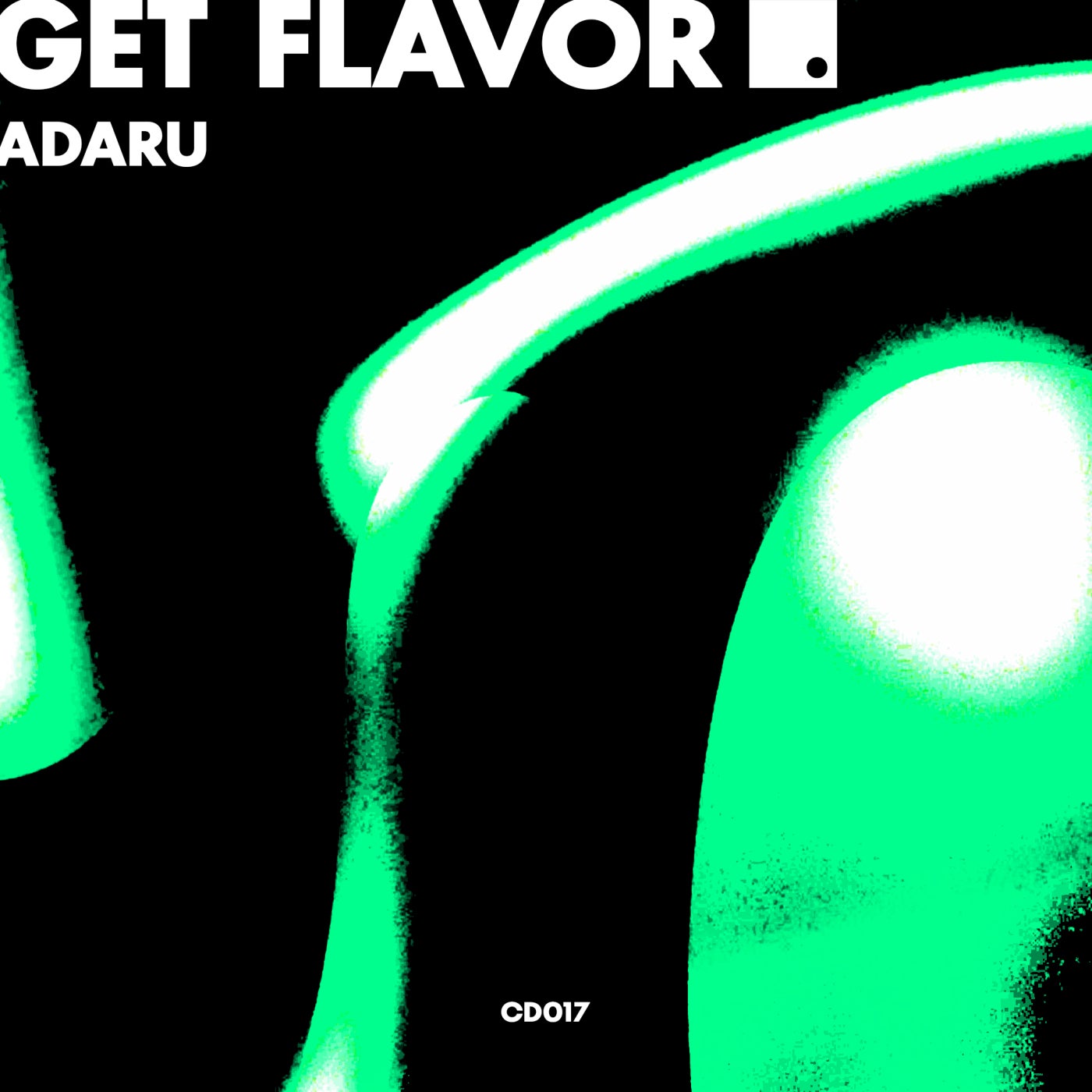 Cover - Adaru - Get Flavor (Extended Mix)