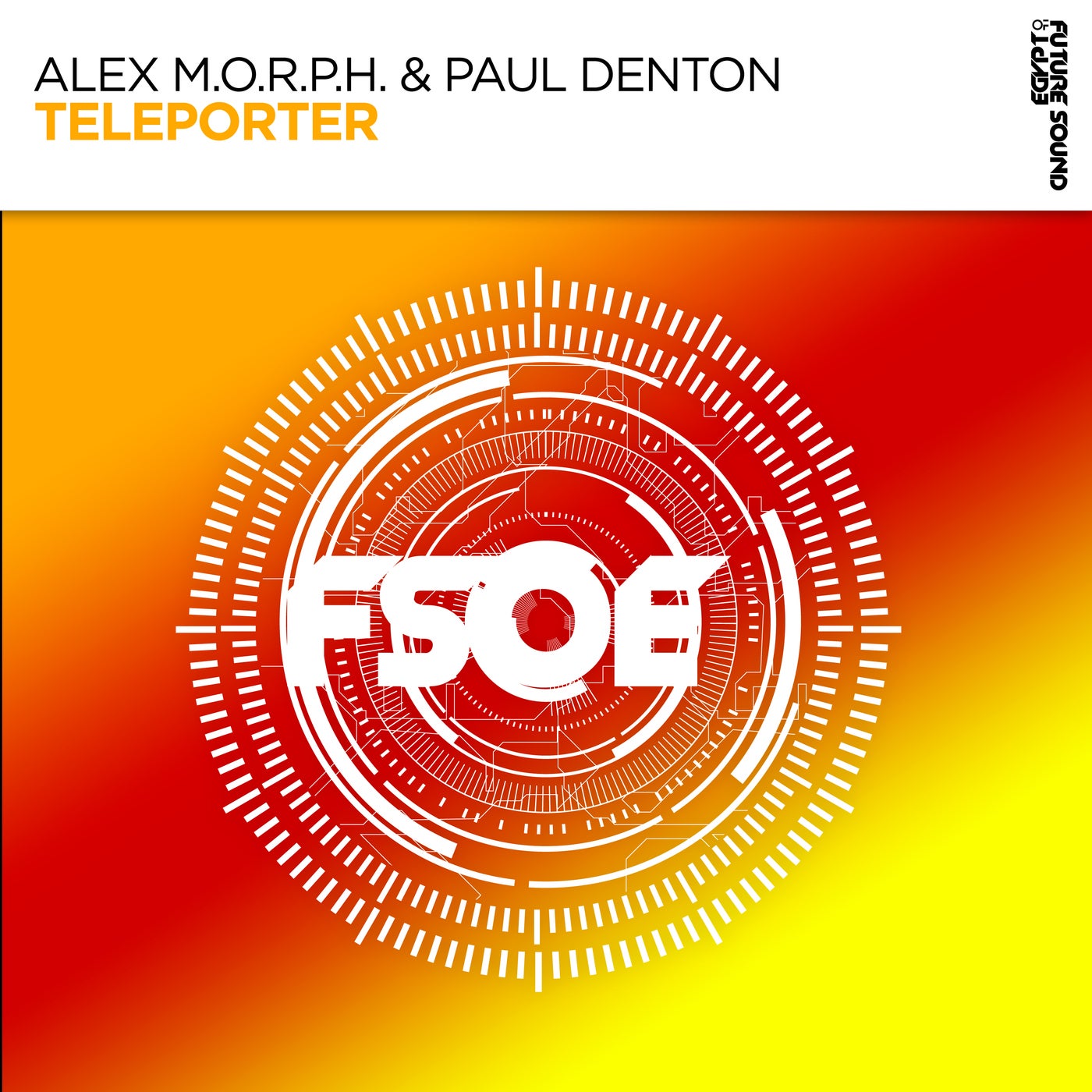 Cover - Alex M.O.R.P.H., Paul Denton - Teleporter (Extended Mix)