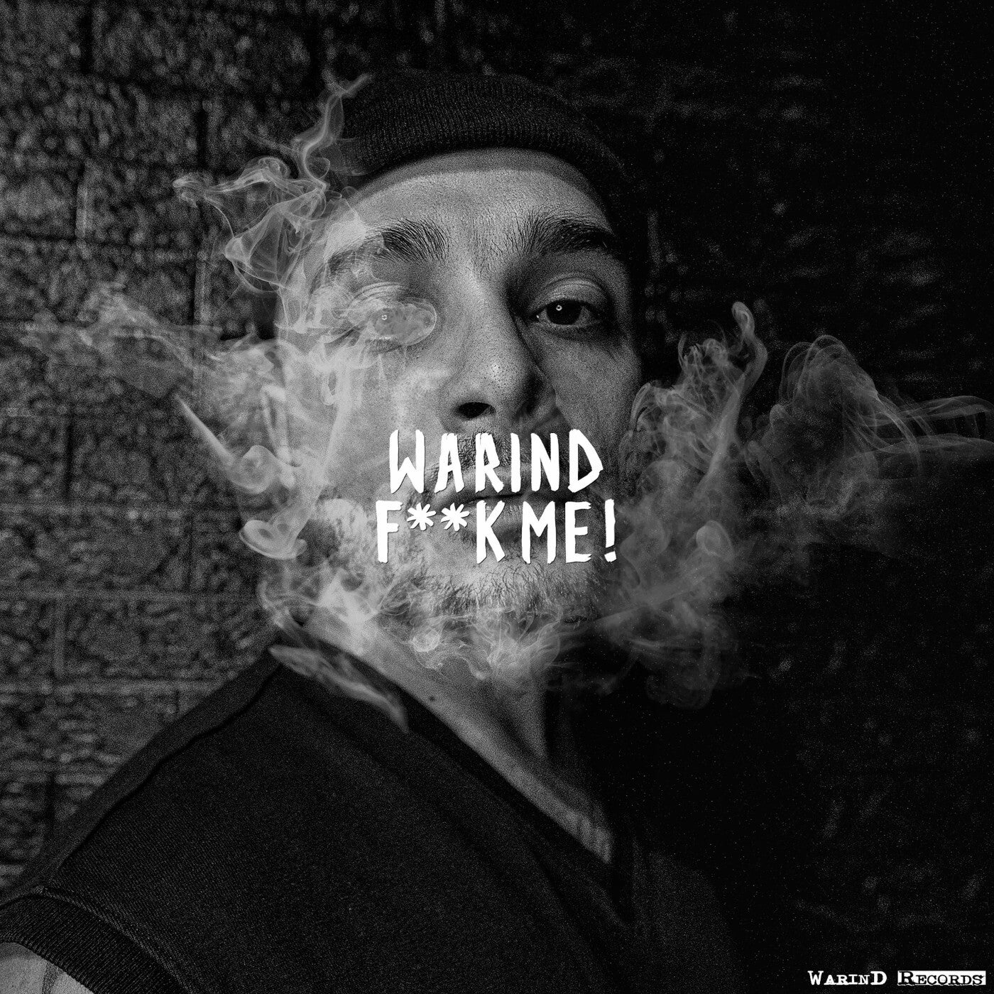 Cover - WarinD - F**K Me! (Original Mix)