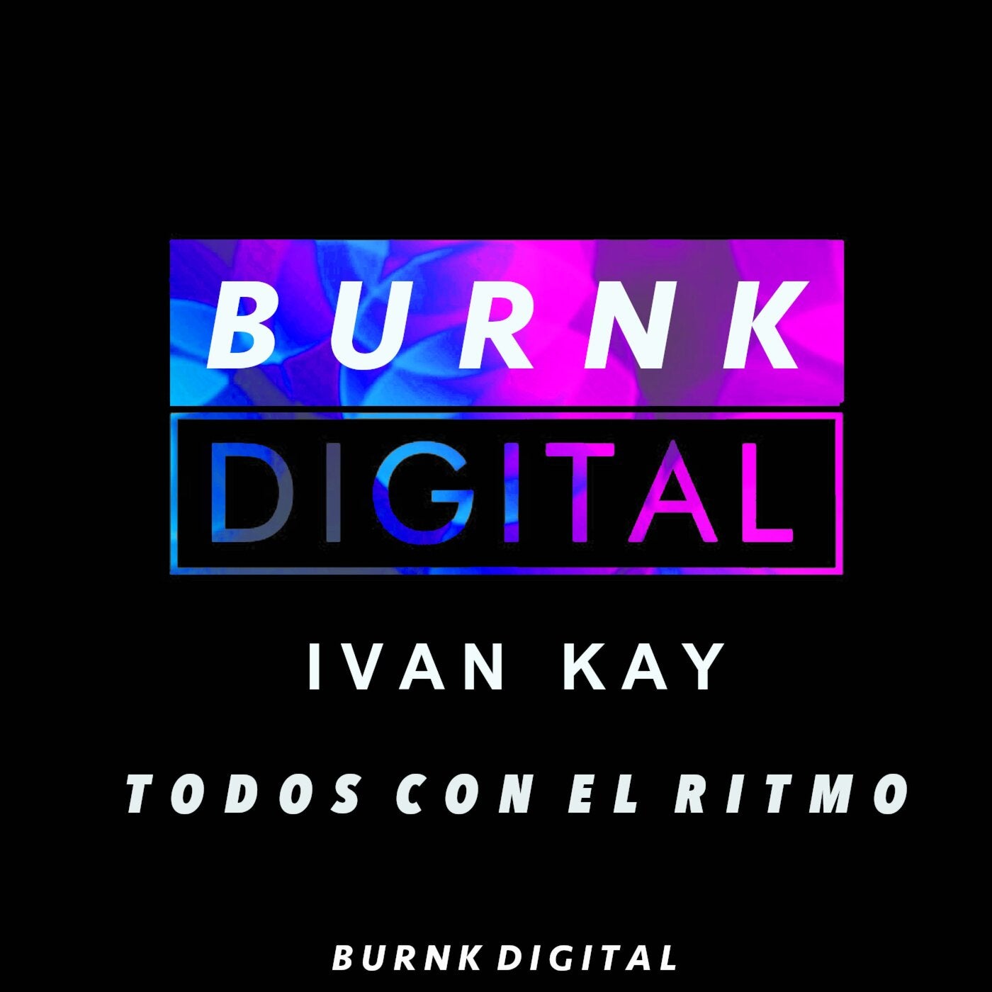 Cover - Ivan Kay - Todos con el ritmo (Original Mix)
