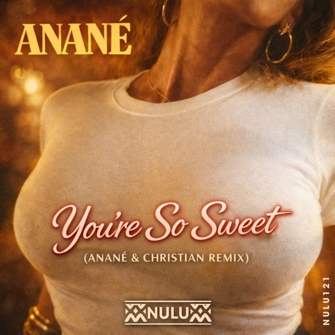 Cover - Anane - You're So Sweet (Anané & Christian Remix)