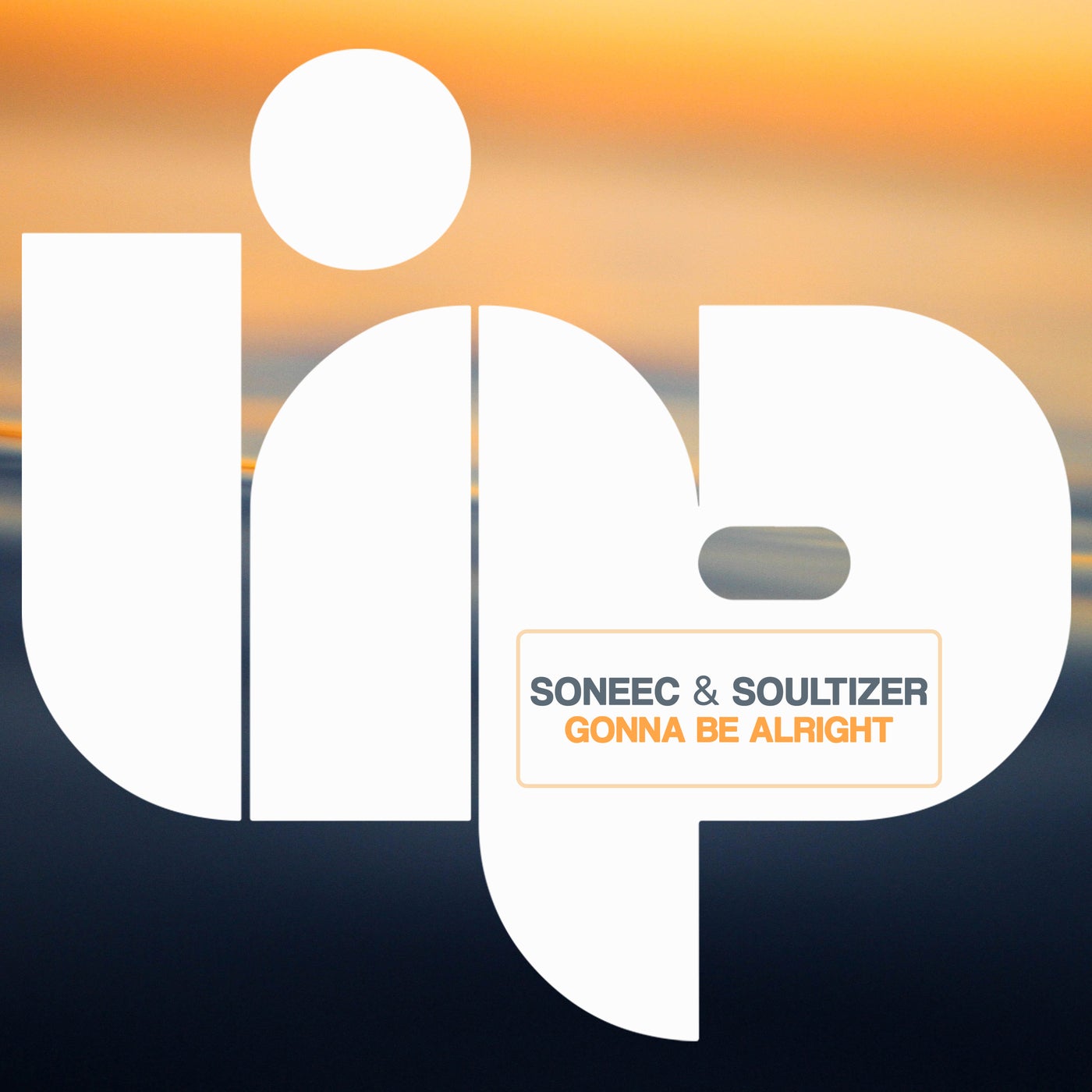 Cover - Soneec, Soultizer - Gonna Be Alright (Extended Mix)