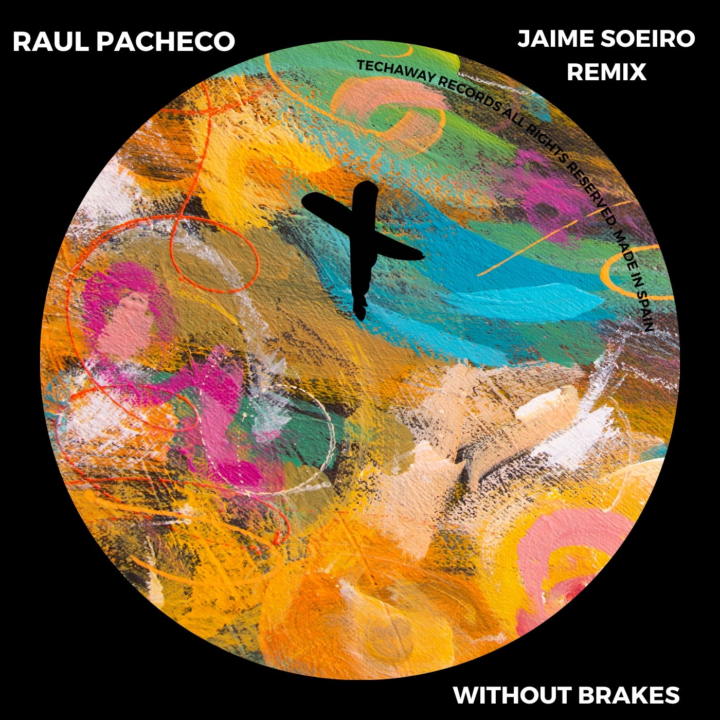 Cover - Raul Pacheco - Without Brakes (Jaime Soeiro Remix)